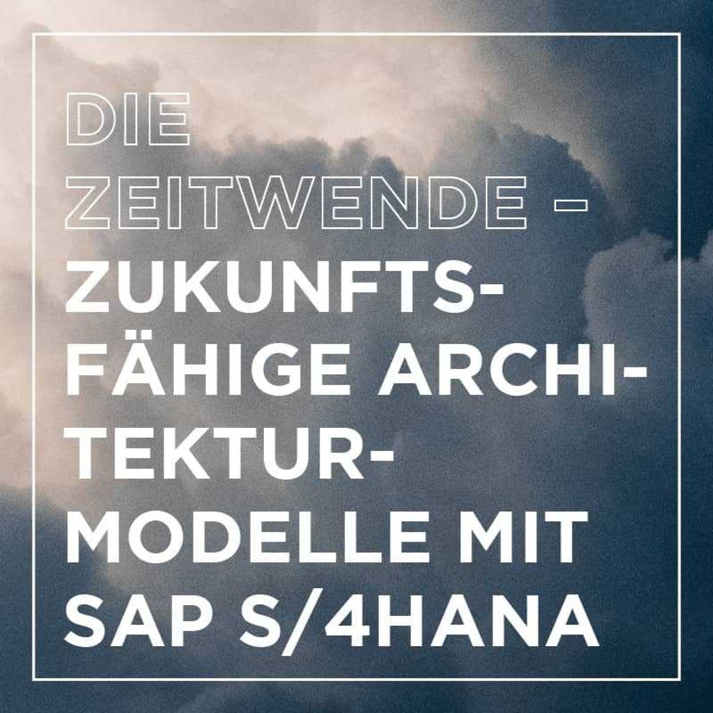 Kacheln s4h insight cloud reihe architekturmodelle